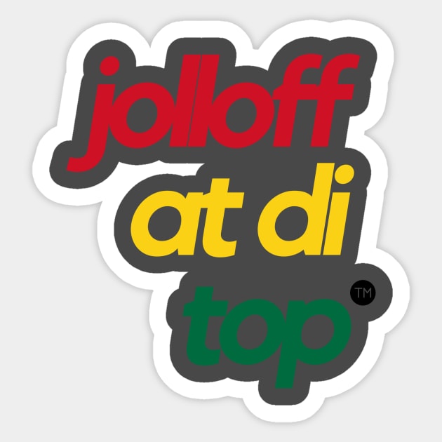 "Jollof" Design - Ghana Edition Sticker by MerchSaveTheWorld